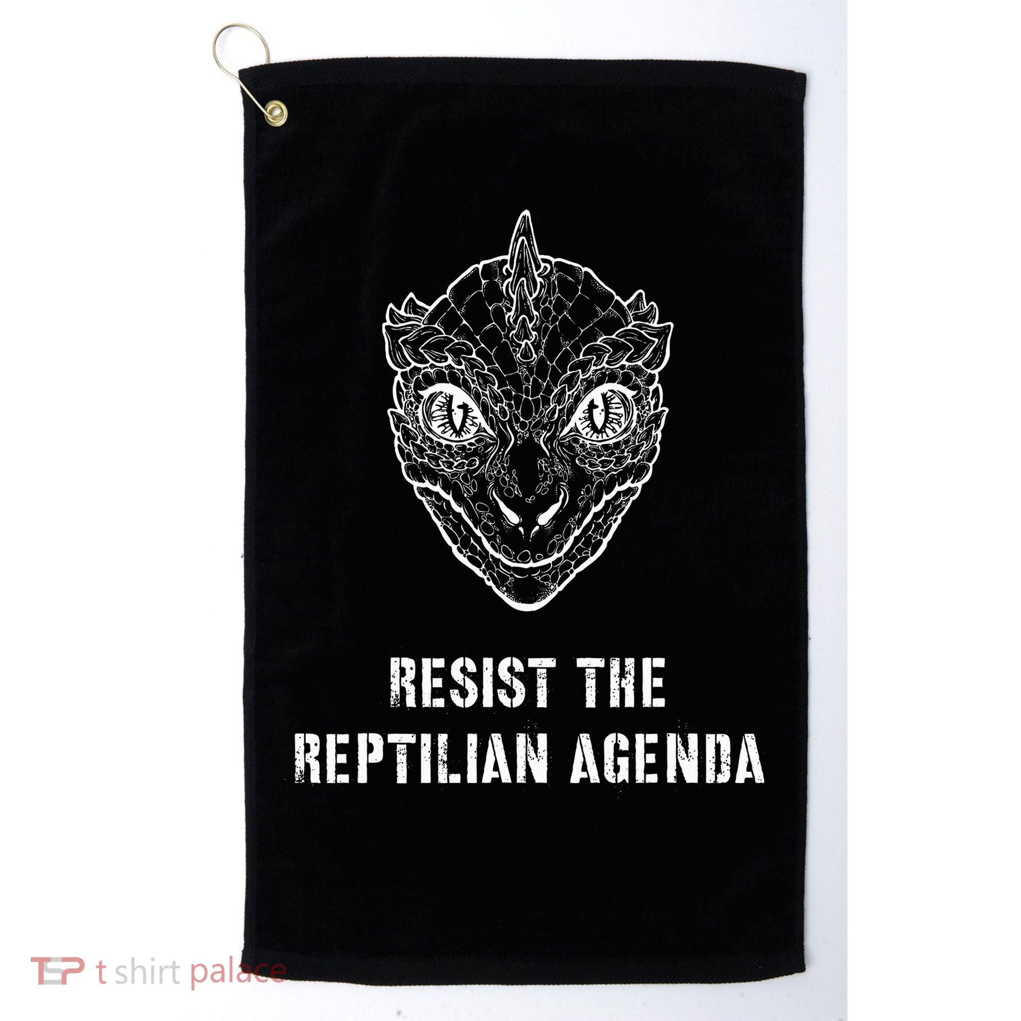 Conspiracy Theory Resist The Reptilian Agenda Golf Towel