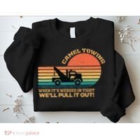 Camel Towing Retro Adult Humor Saying Funny Sweatshirt thumb 2