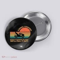 Camel Towing Retro Adult Humor Saying Funny Button thumb 0