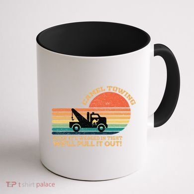 Camel Towing Retro Adult Humor Saying Funny Coffee Mug back