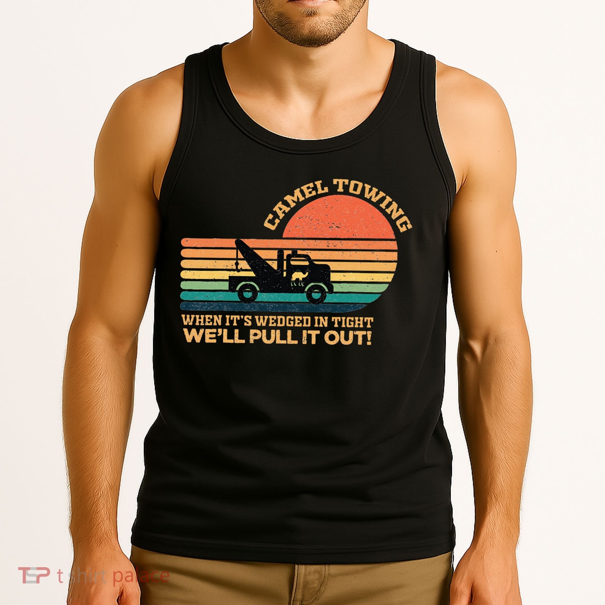 Camel Towing Retro Adult Humor Saying Funny Tank Top