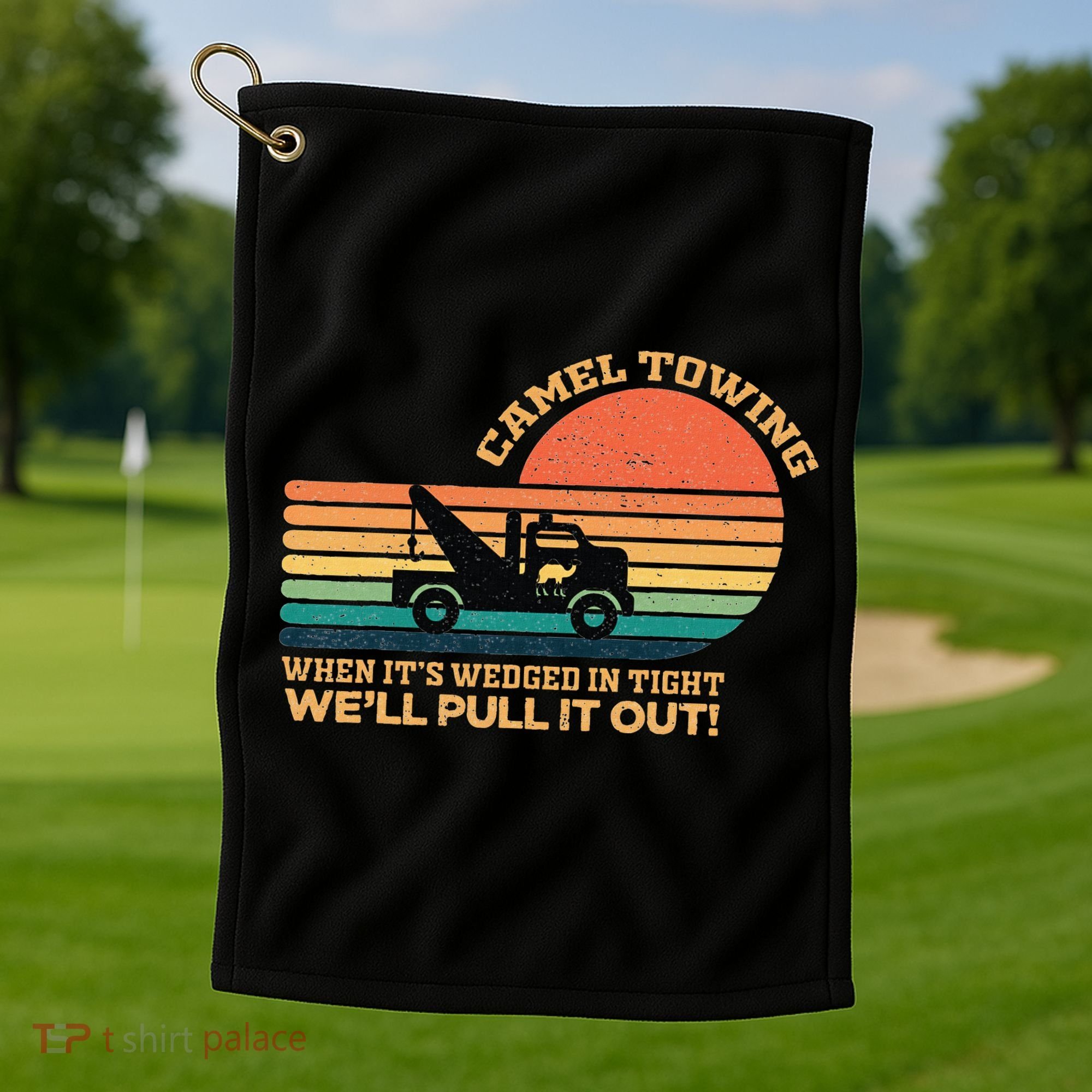 Camel Towing Retro Adult Humor Saying Funny Golf Towel