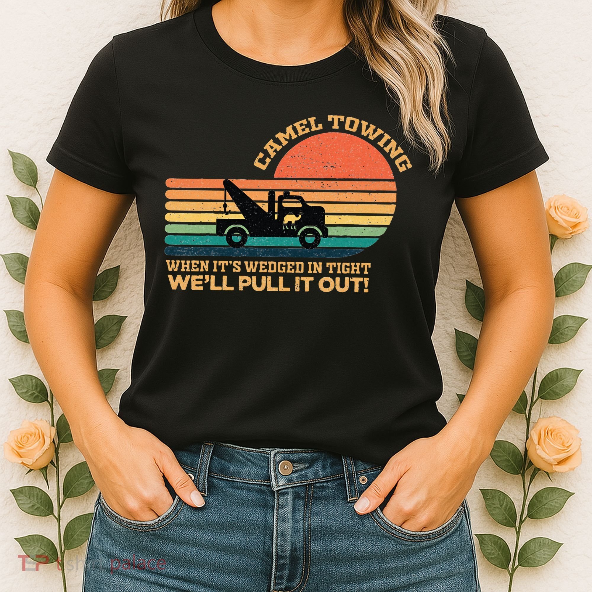 Camel Towing Retro Adult Humor Saying Funny Women's T-Shirt