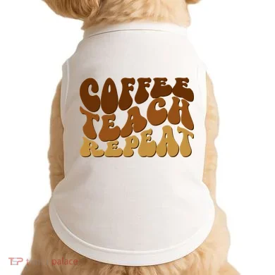 Coffee Teach Repeat Retro Gift For Teacher Doggie Tank