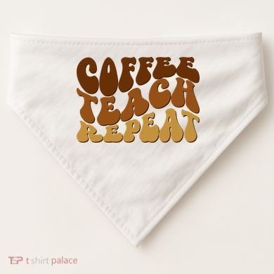 Coffee Teach Repeat Retro Gift For Teacher USA-Made Doggie Bandana