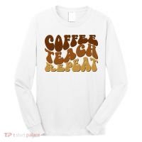 Coffee Teach Repeat Retro Gift For Teacher Long Sleeve Shirt thumb 0