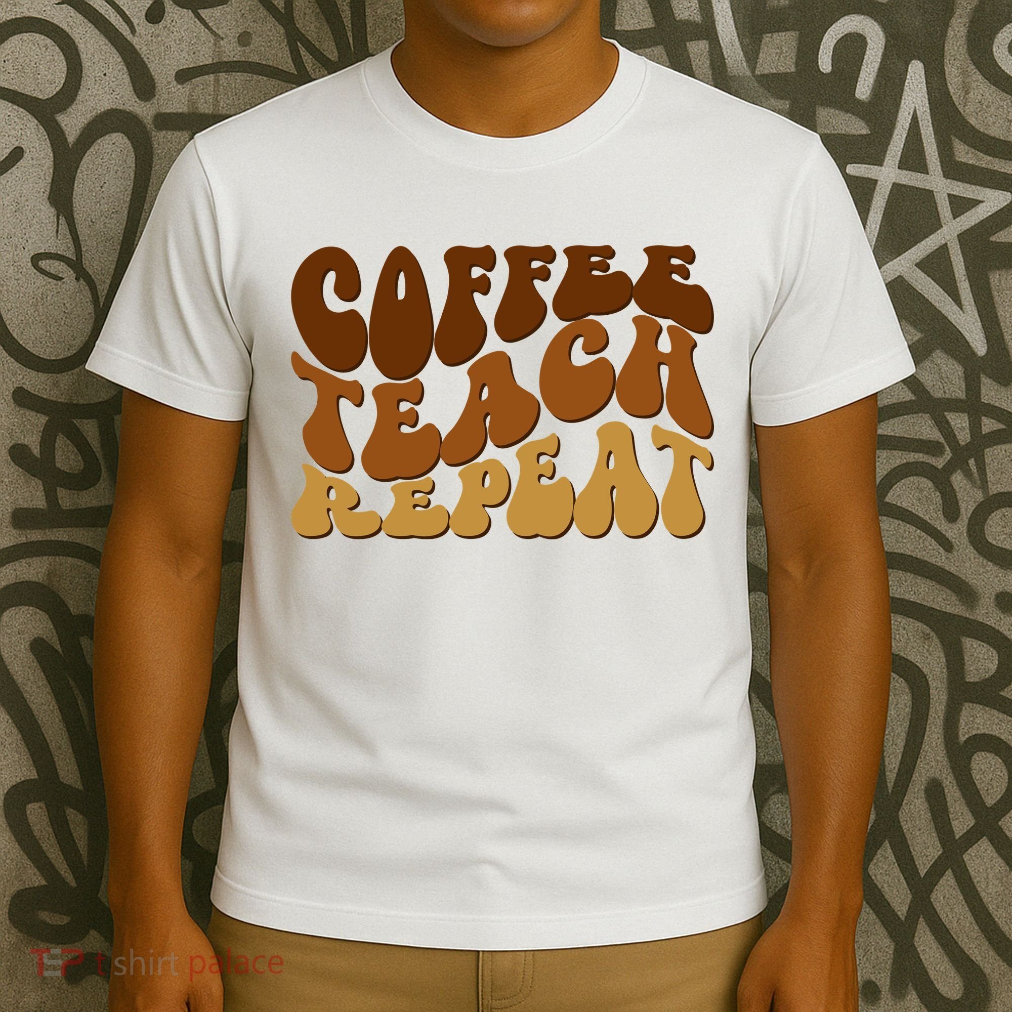 Coffee Teach Repeat Retro Gift For Teacher T-Shirt