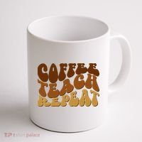 Coffee Teach Repeat Retro Gift For Teacher Coffee Mug thumb 1