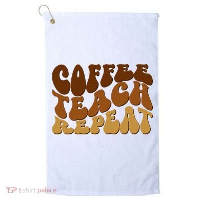 Coffee Teach Repeat Retro Gift For Teacher Golf Towel