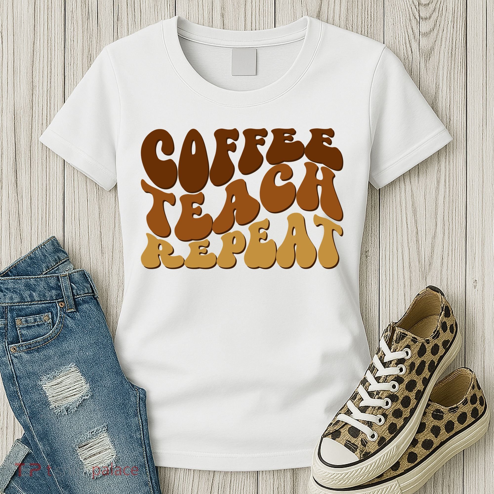 Coffee Teach Repeat Retro Gift For Teacher Women's T-Shirt
