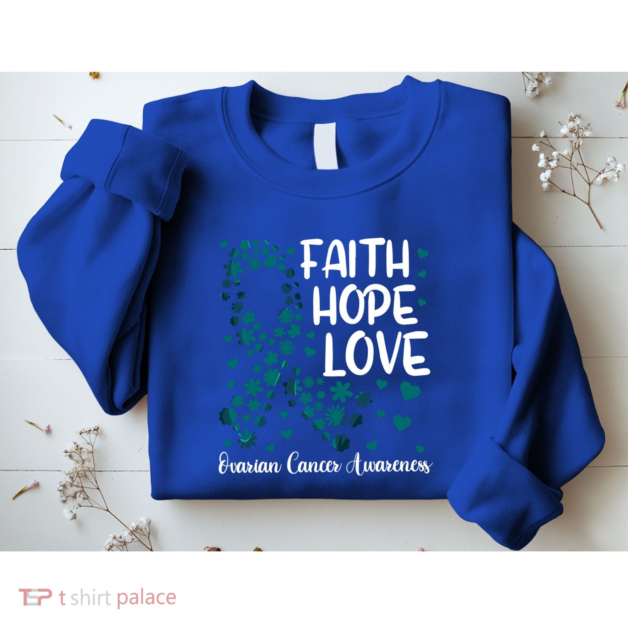 Cute Teal Ribbon Cute Gift Faith Hope Love Ovarian Cancer Gift Sweatshirt