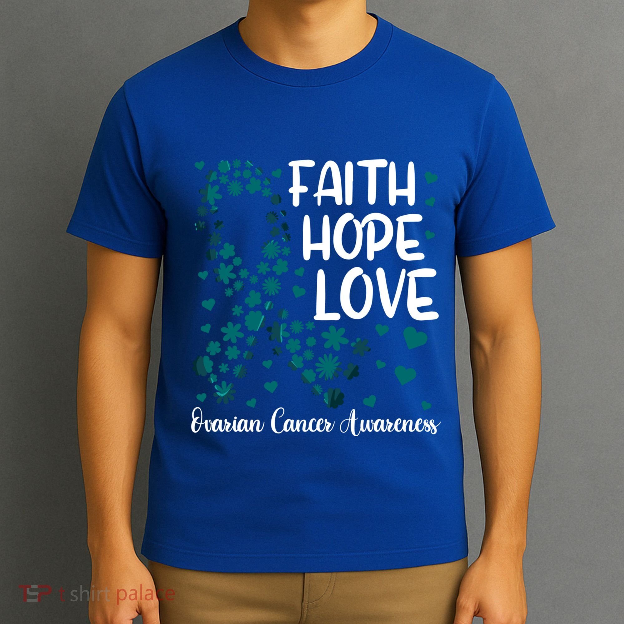 Cute Teal Ribbon Cute Gift Faith Hope Love Ovarian Cancer Gift T-Shirt