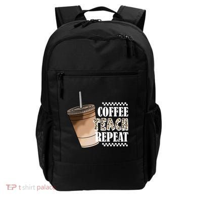Coffee Teach Repeat Cute Teacher Gift Backpack