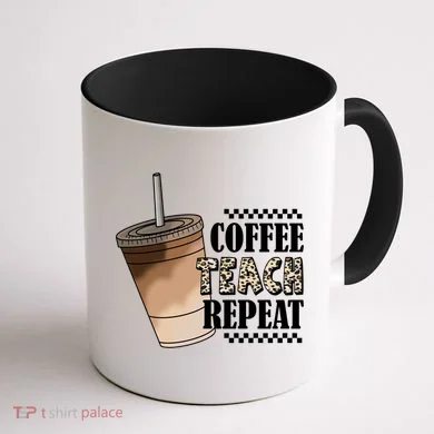 Coffee Teach Repeat Cute Teacher Gift Coffee Mug back
