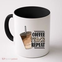 Coffee Teach Repeat Cute Teacher Gift Coffee Mug thumb 0