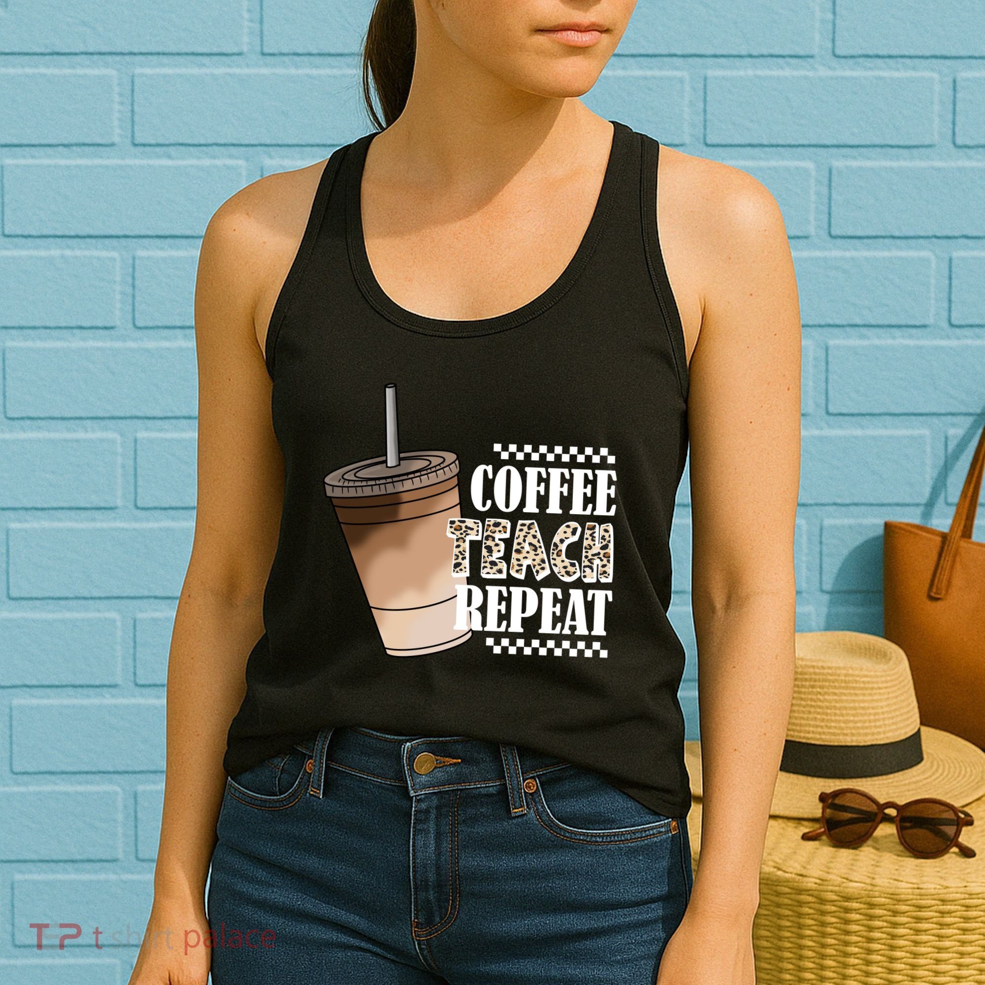 Coffee Teach Repeat Cute Teacher Gift Women's Tank Top