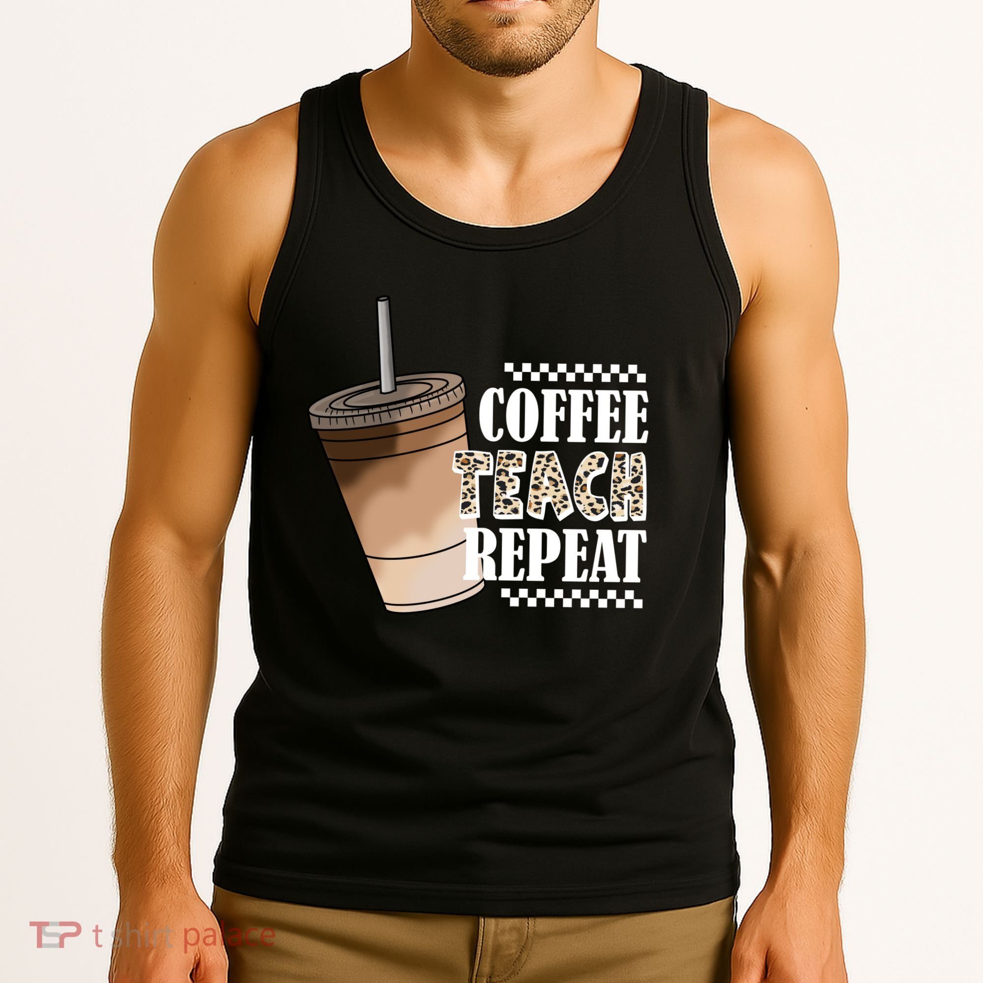 Coffee Teach Repeat Cute Teacher Gift Tank Top