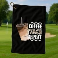 Coffee Teach Repeat Cute Teacher Gift Golf Towel thumb 1