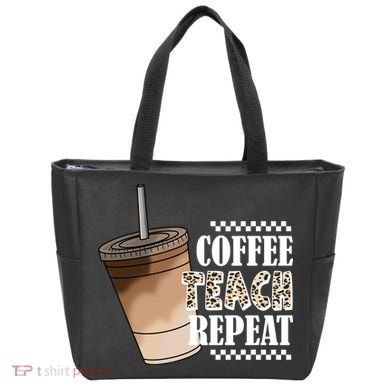 Coffee Teach Repeat Cute Teacher Gift Tote Bag