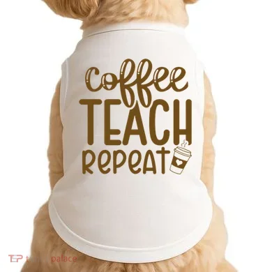 Coffee Teach Repeat Doggie Tank