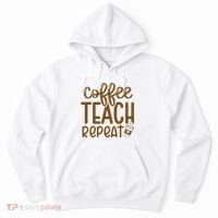 Coffee Teach Repeat Hoodie thumb 0