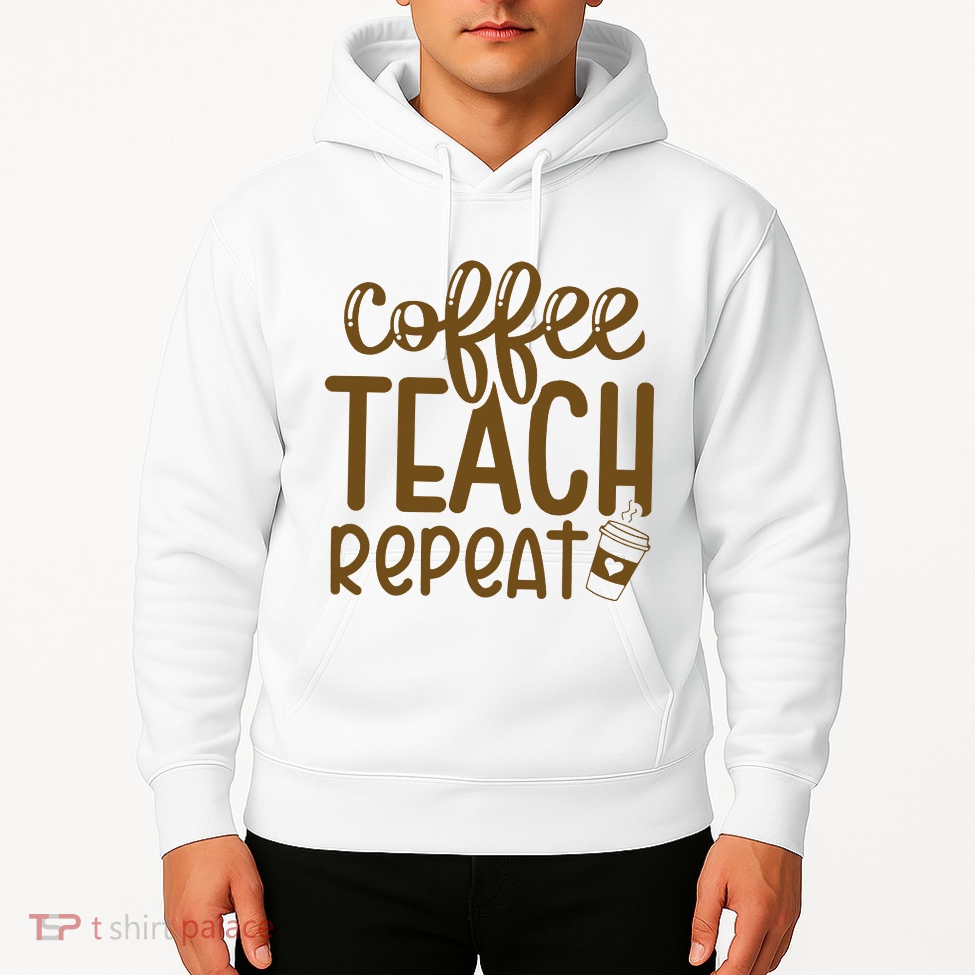 Coffee Teach Repeat Hoodie