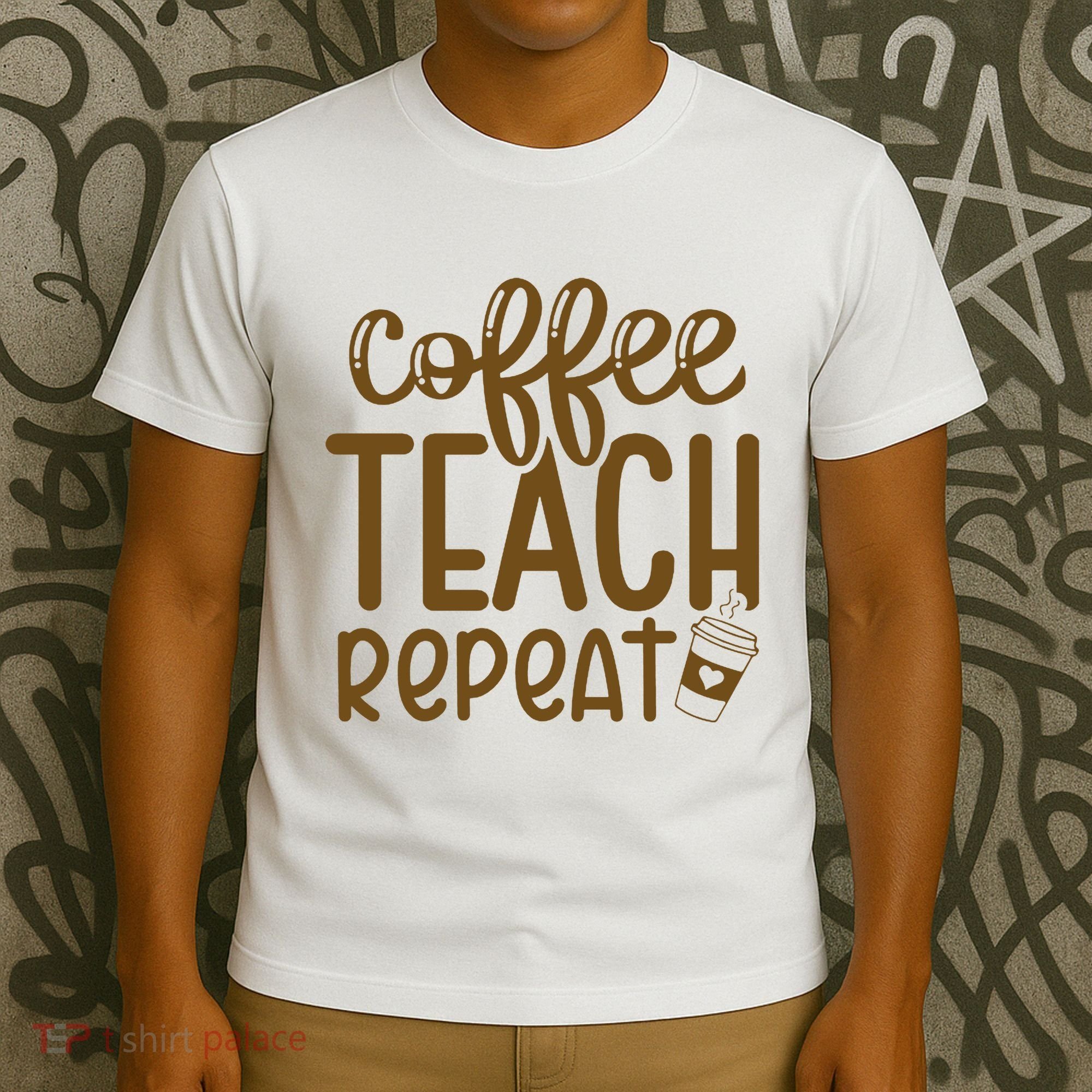 Coffee Teach Repeat T-Shirt
