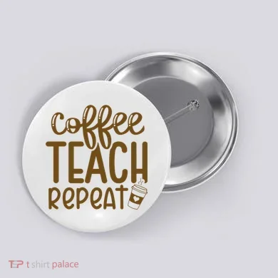 Coffee Teach Repeat Button