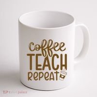 Coffee Teach Repeat Coffee Mug thumb 1