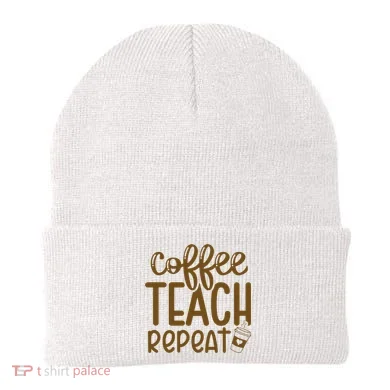 Coffee Teach Repeat Beanie