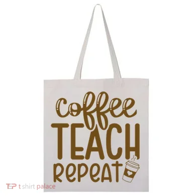 Coffee Teach Repeat Tote Bag
