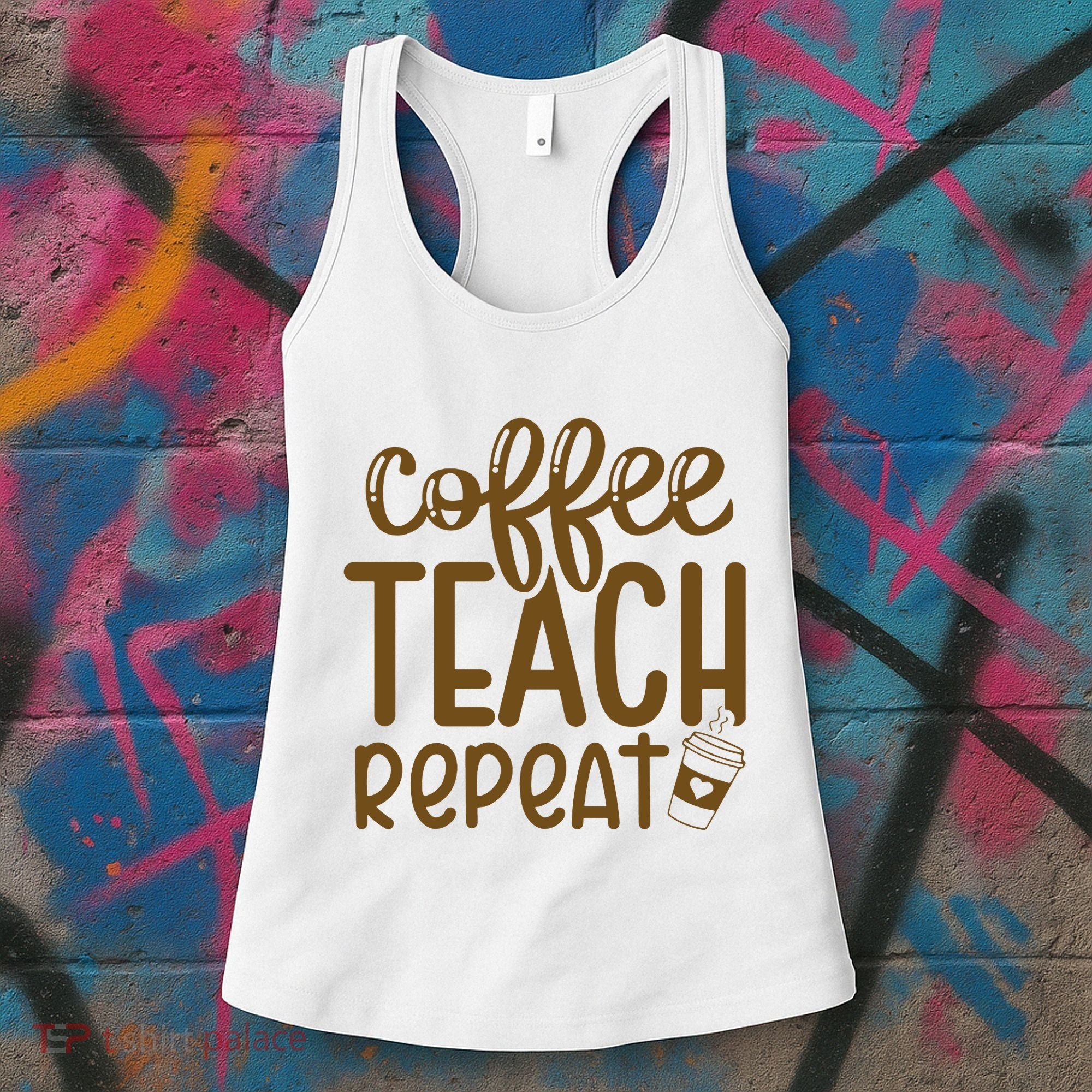 Coffee Teach Repeat Women's Tank Top