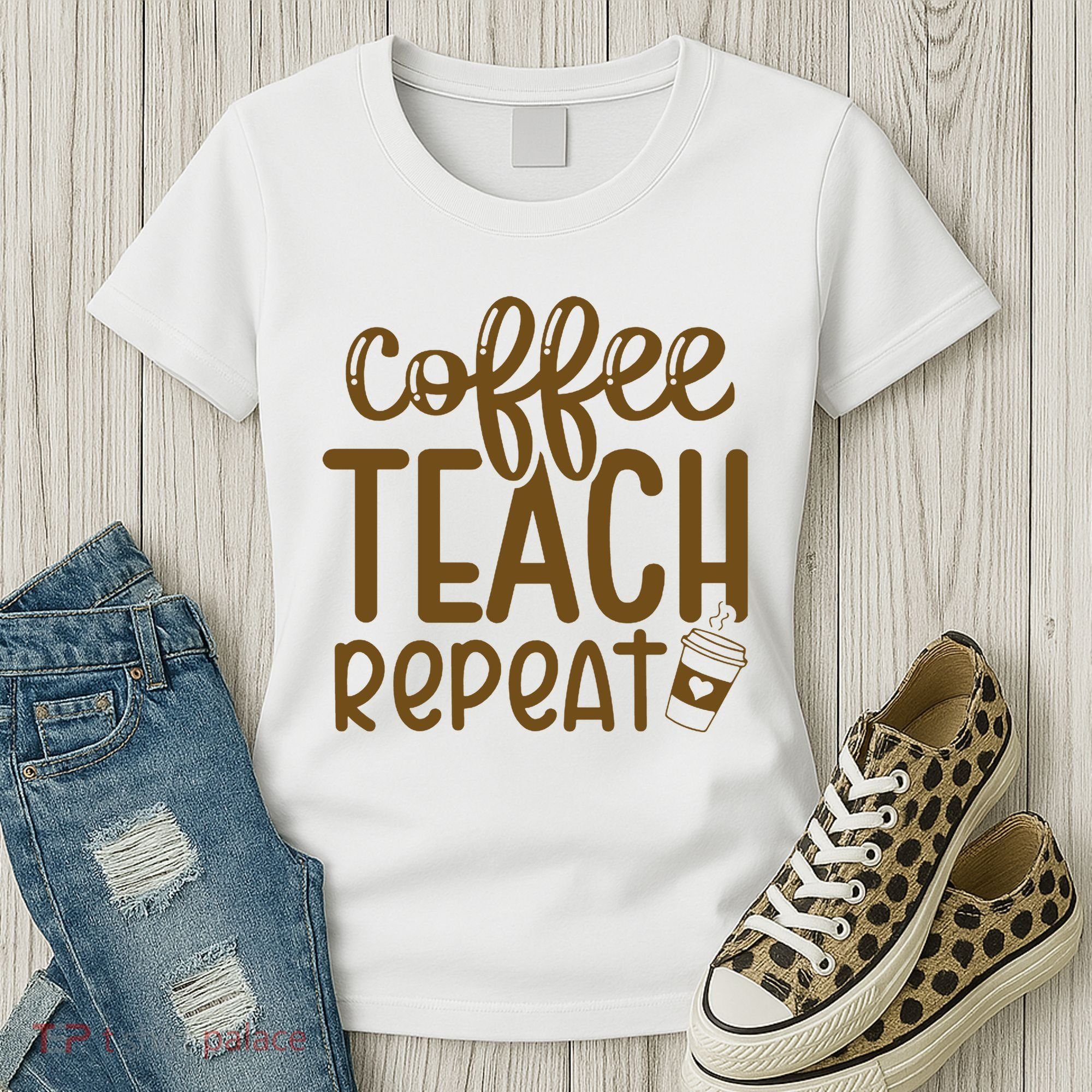 Coffee Teach Repeat Women's T-Shirt