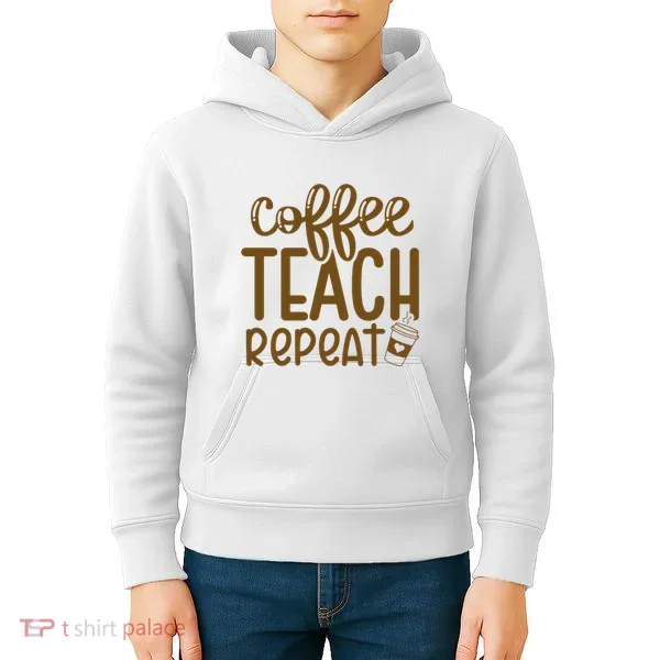 Coffee Teach Repeat Kids Hoodie