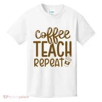 Coffee Teach Repeat Kids T-Shirt thumb 0