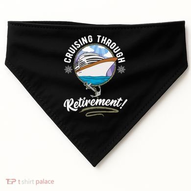 Cruising Through Retirement Cruise USA-Made Doggie Bandana