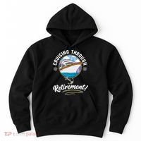 Cruising Through Retirement Cruise Hoodie thumb 0