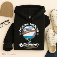 Cruising Through Retirement Cruise Hoodie thumb 4
