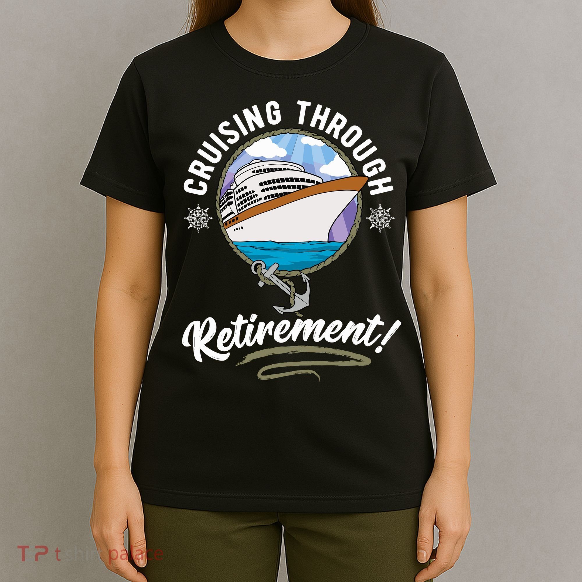 Cruising Through Retirement Cruise T-Shirt