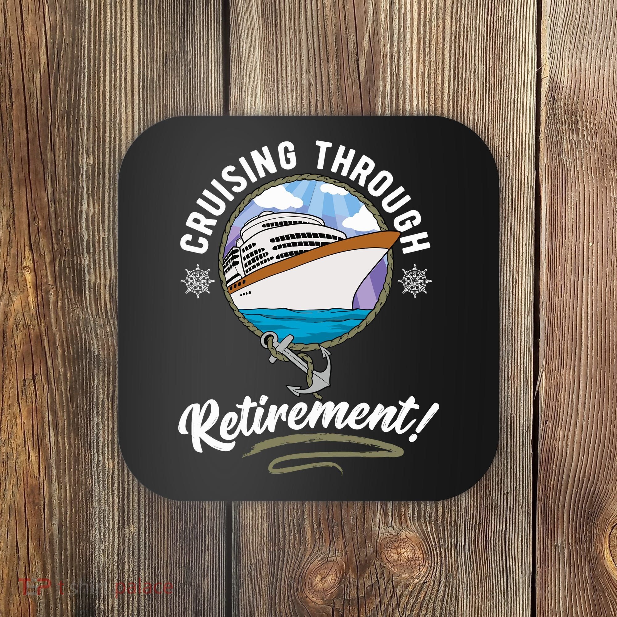 Cruising Through Retirement Cruise Coaster