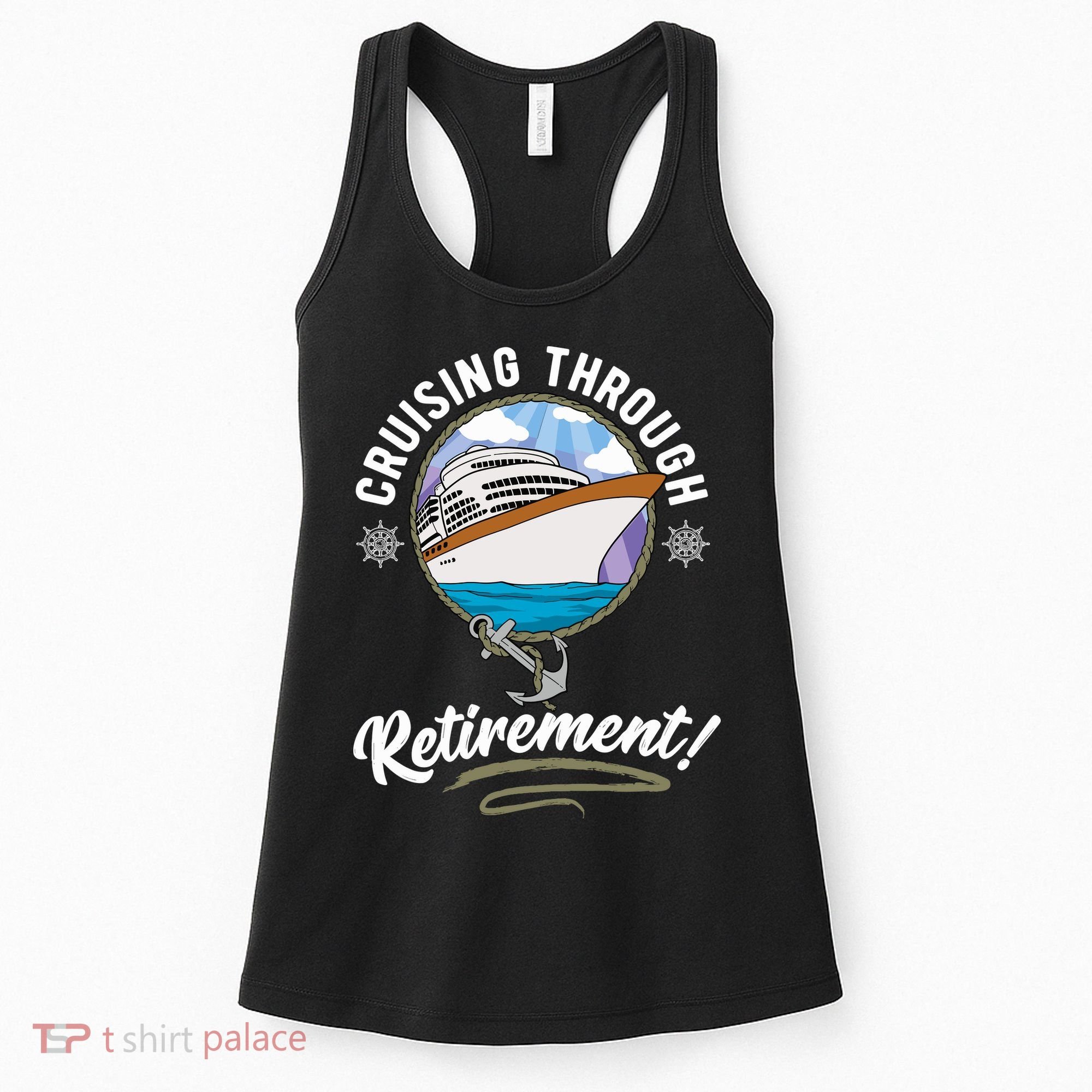 Cruising Through Retirement Cruise Women's Tank Top
