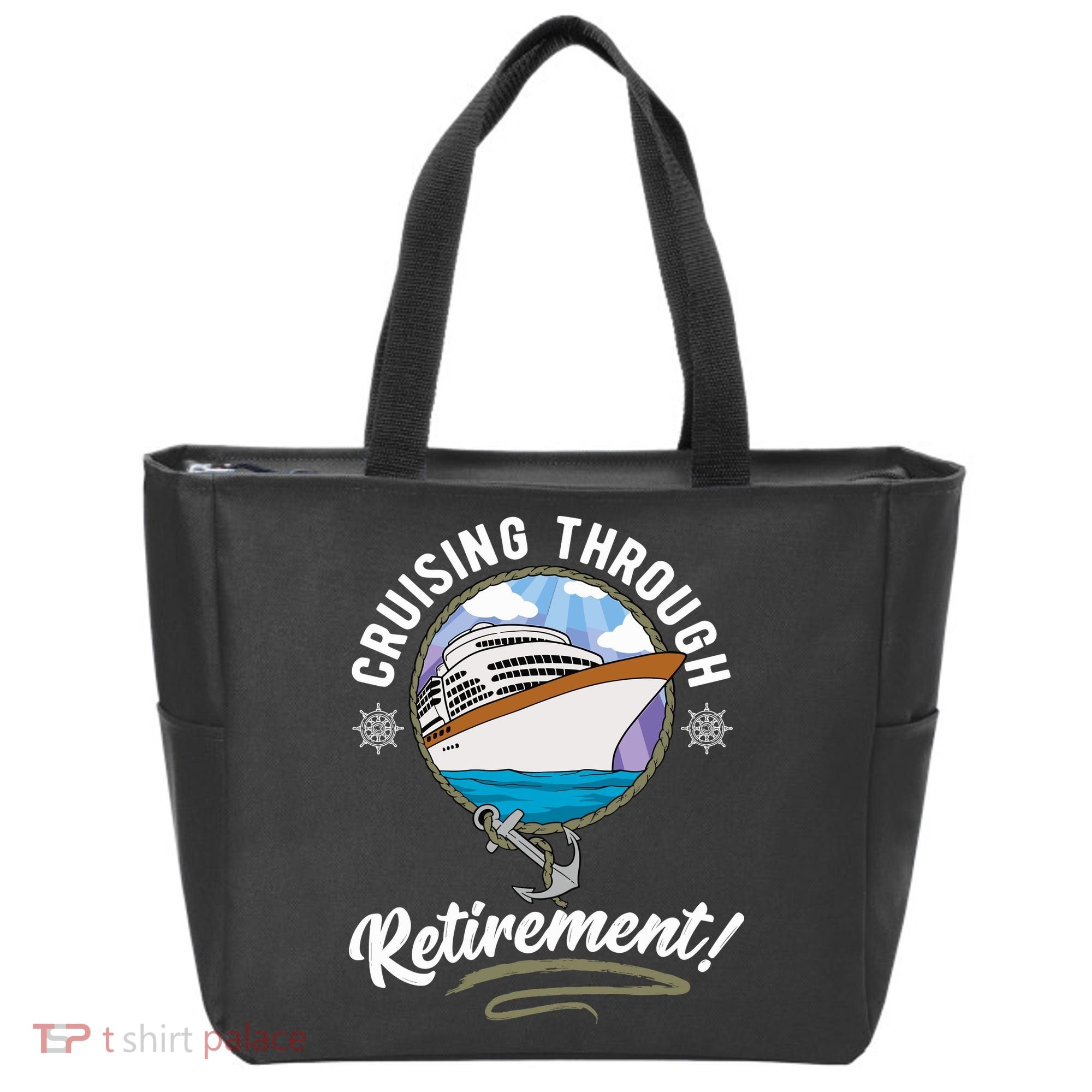 Cruising Through Retirement Cruise Tote Bag