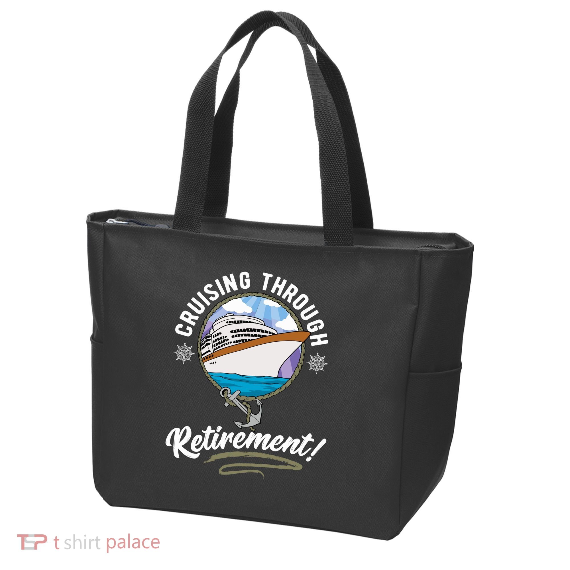 Cruising Through Retirement Cruise Tote Bag