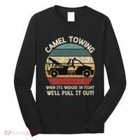 Camel Towing Retro Adult Humor Saying Funny Halloween Gifts Long Sleeve Shirt thumb 0