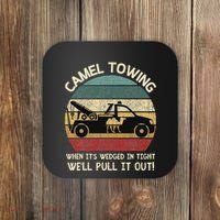Camel Towing Retro Adult Humor Saying Funny Halloween Gifts Coaster thumb 0