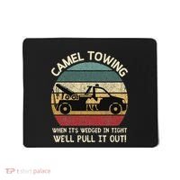 Camel Towing Retro Adult Humor Saying Funny Halloween Gifts Mousepad thumb 0