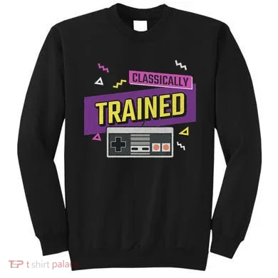 Classically Trained Retro Video Game 80s Sweatshirt