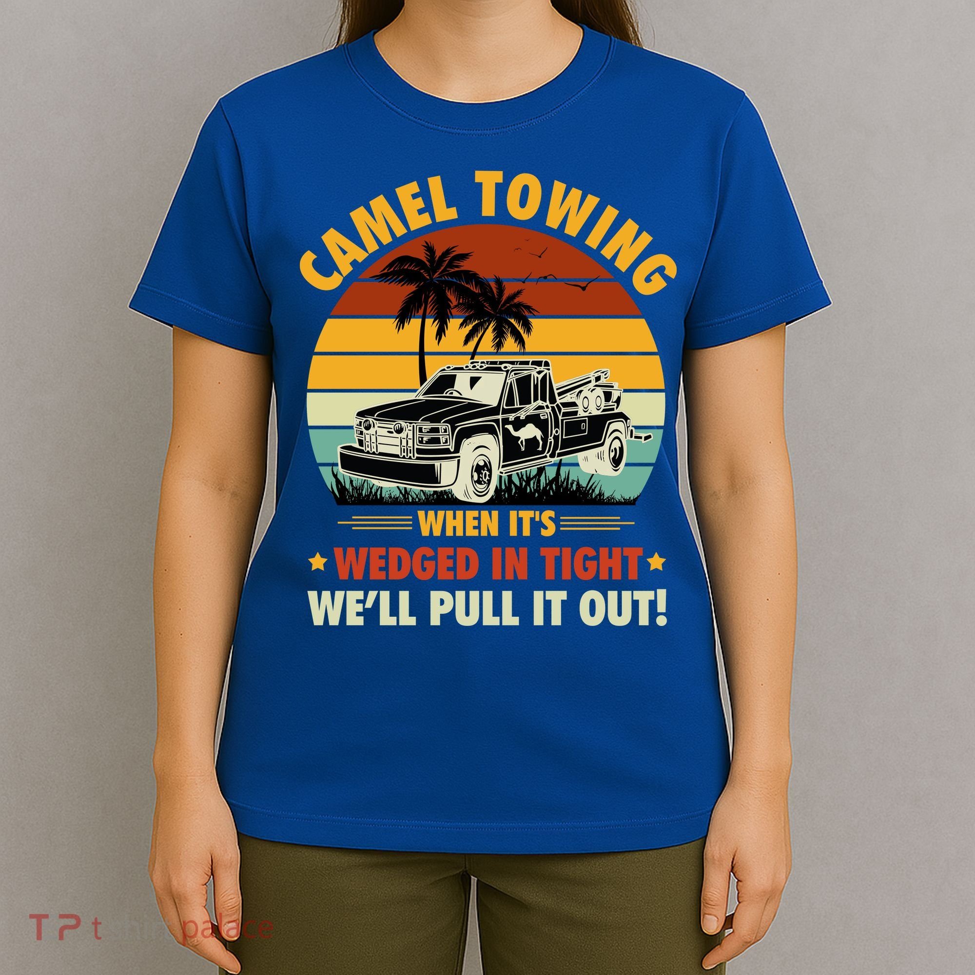 Camel Towing Retro Adult Humor Saying Funny Halloween Gift T-Shirt