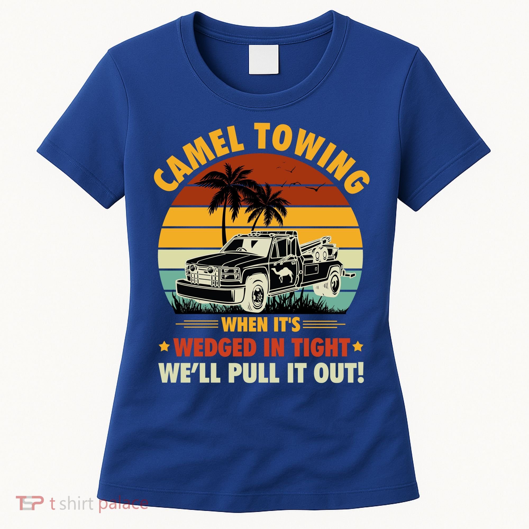 Camel Towing Retro Adult Humor Saying Funny Halloween Gift Women's T-Shirt