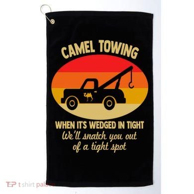 Camel Towing Retro Adult Camel Toe Funny Saying Gift Golf Towel